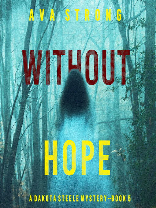 Title details for Without Hope by Ava Strong - Available
